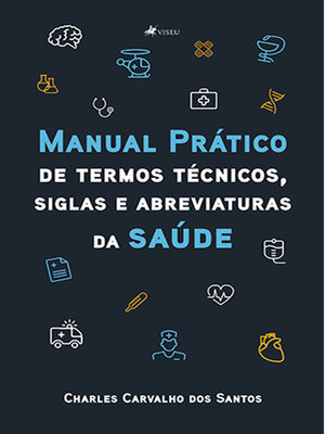 cover image of Manual prático de termos técnicos, siglas e abreviaturas da saúde